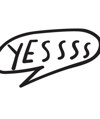 Yesss